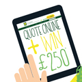 Get a quote online and WIN!