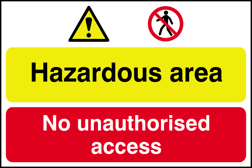 Cent Sign Hazardous Area/No Access