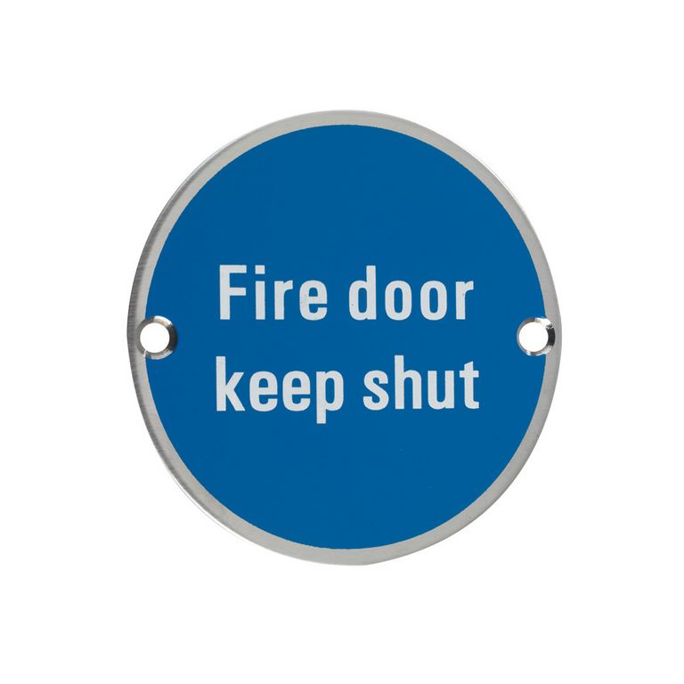Zoo Fire Door Keep Shut / Sign S/Steel S/Chrome
